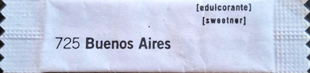 Sobres de edulcorantes del local de hostelería 725 BUENOS AIRES.