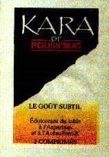 Sachets d'édulcorant de la marque d'édulcorant KARA de France.